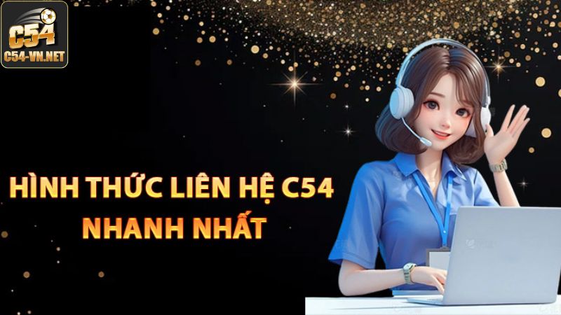 Tổng hợp các kênh kết nối nhà cái C54