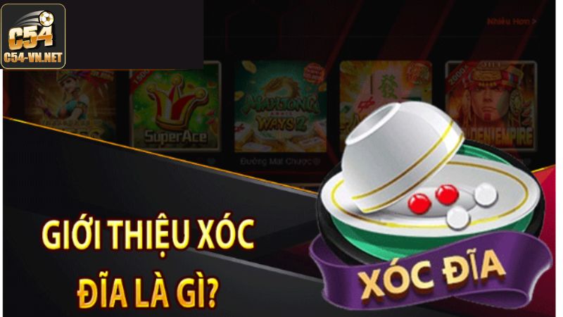 Sơ lược về siêu phẩm xóc đĩa C54